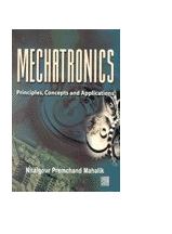Mechatronics : Principles, Concepts and Applications